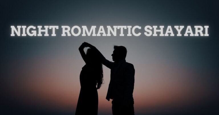 Night Romantic Shayari